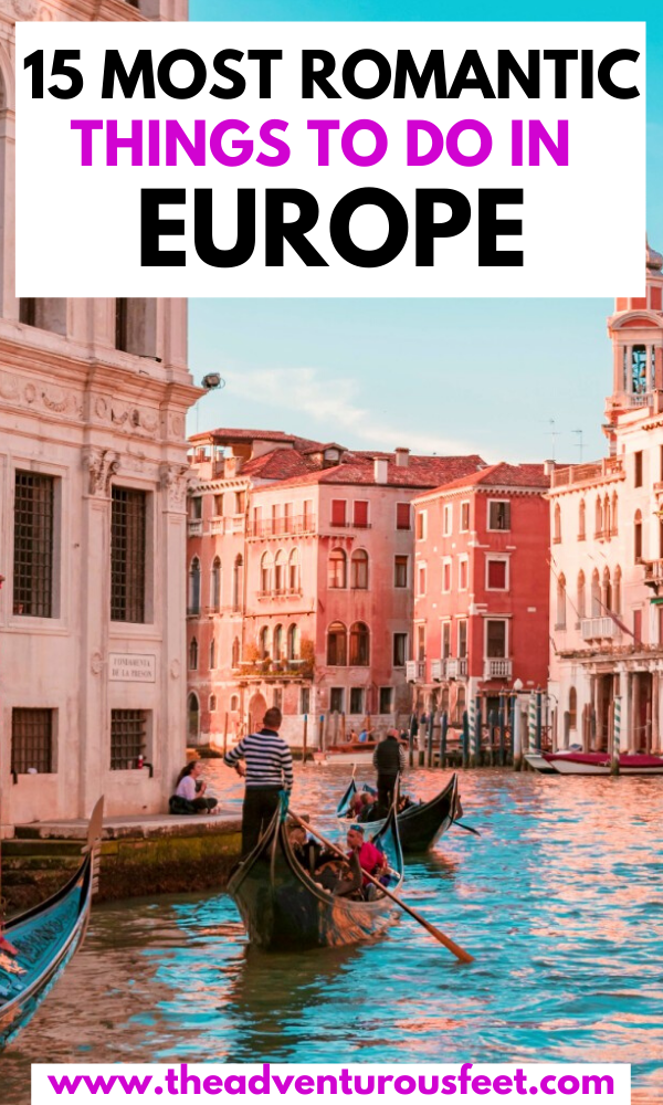 15 Most romantic things to do in Europe for couples