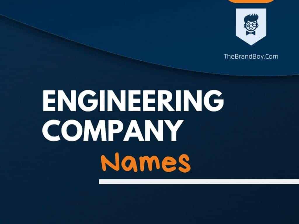 440+ Best Engineering Company Names &  Ideas