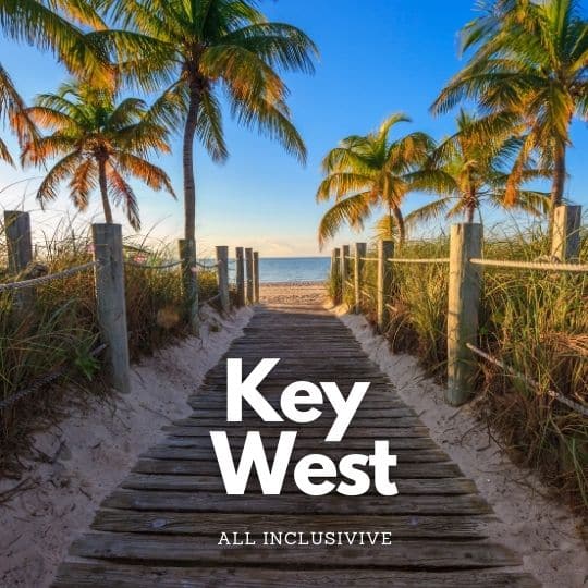 All Inclusive Key West Resorts and Key West Luxury Resort Vacations