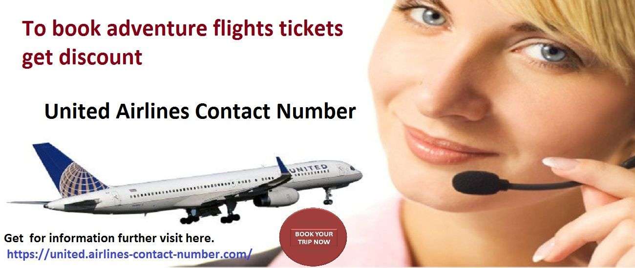 Dial United Airlines Contact Number get big offer