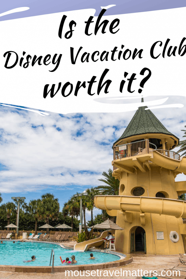 Disney Vacation Club is it Worth your Time? Pros &  Cons â¢ Mouse Travel ...