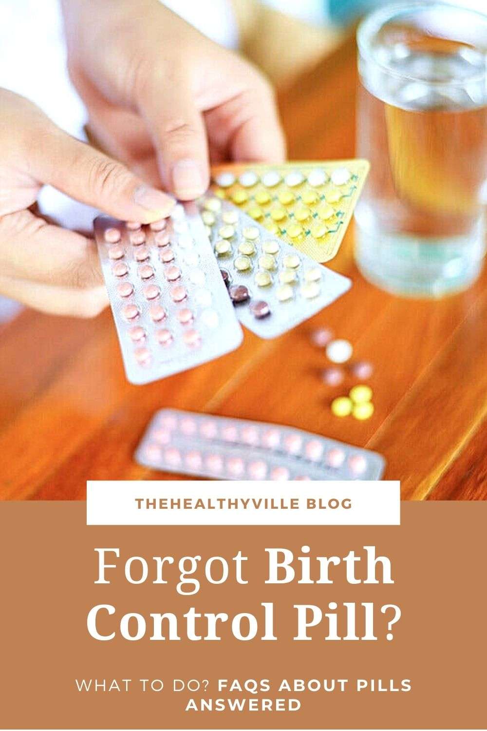 Forgot Birth Control Pill â What to Do? FAQs about Pills ...