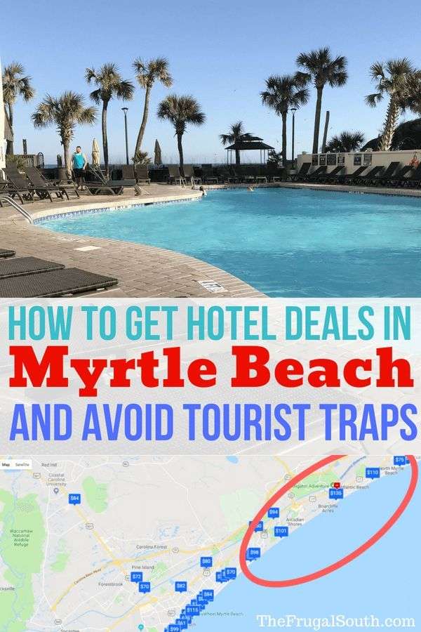 How To Get Deals on Myrtle Beach Hotels &  Avoid Tourist ...