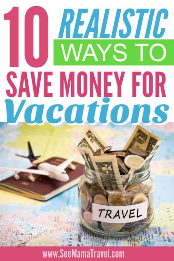 How to Realistically Save Money for a Travel Fund