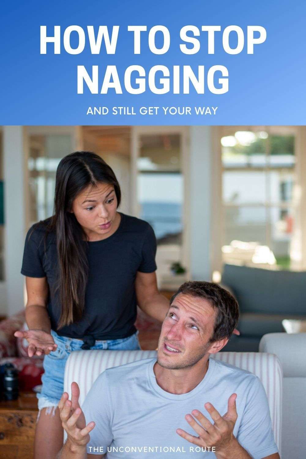 How to Stop Nagging (But Still Get Your Way) with W.A.R.T ...