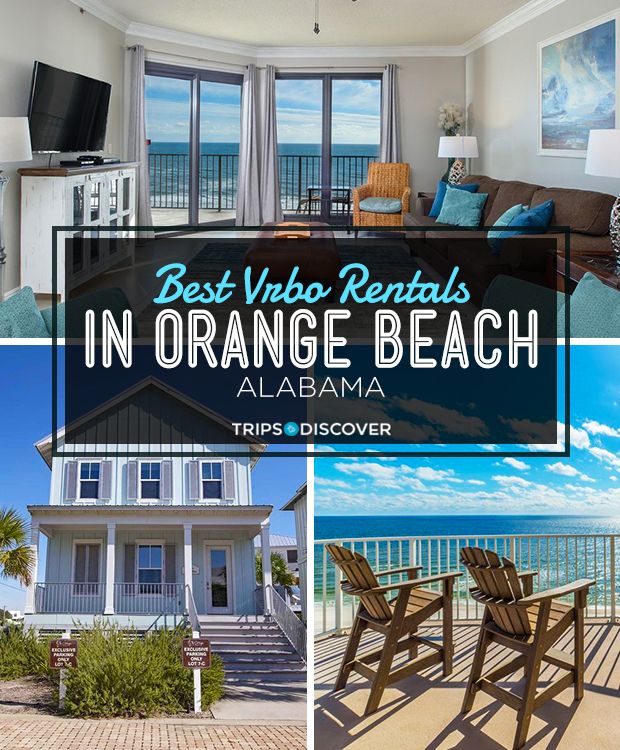 The 10+ Best Vrbo Rentals in Orange Beach, Alabama